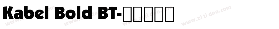 Kabel Bold BT字体转换